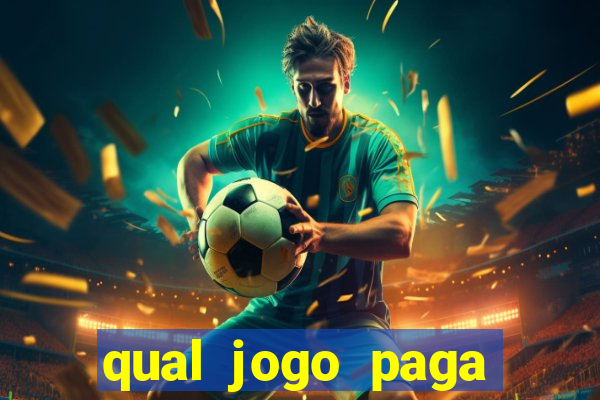 qual jogo paga mesmo de verdade